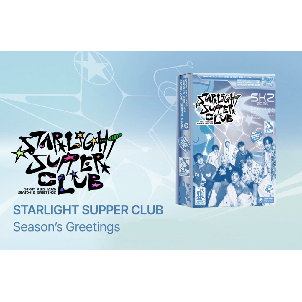 ꒰ pre order ꒱ STRAY KIDS 2026 SEASON'S GREETINGS < STARLIGHT SUPPER CLUB >