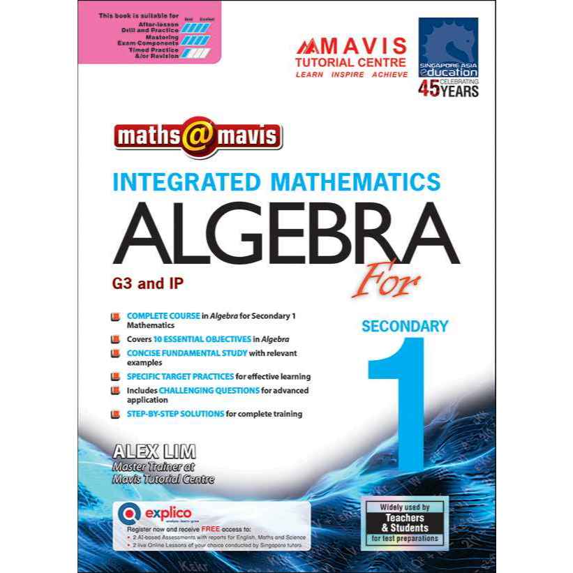 GSAP_แบบฝึกหัดคณิตศาสตร์สำหรับชั้นมัธยมศึกษา 1 INTEGRATED MATHEMATICS ALGEBRA For Sec 1 [G3 and IP]