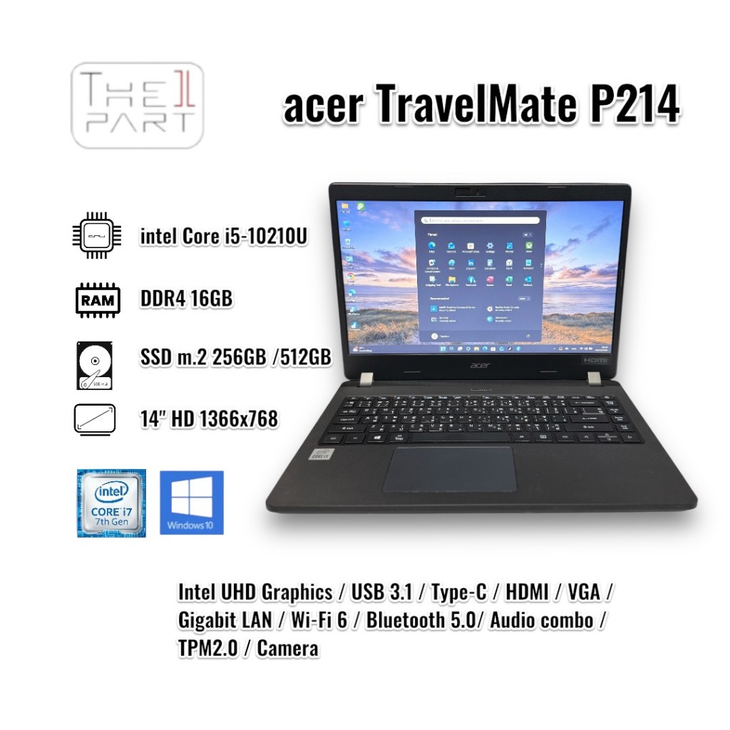 โน๊ตบุ๊ค acer TravelMate P214-52 | i5 10th Gen | RAM 16GB | SSD m.2-512GB | คัดเกรด สภาพดี By The1pa