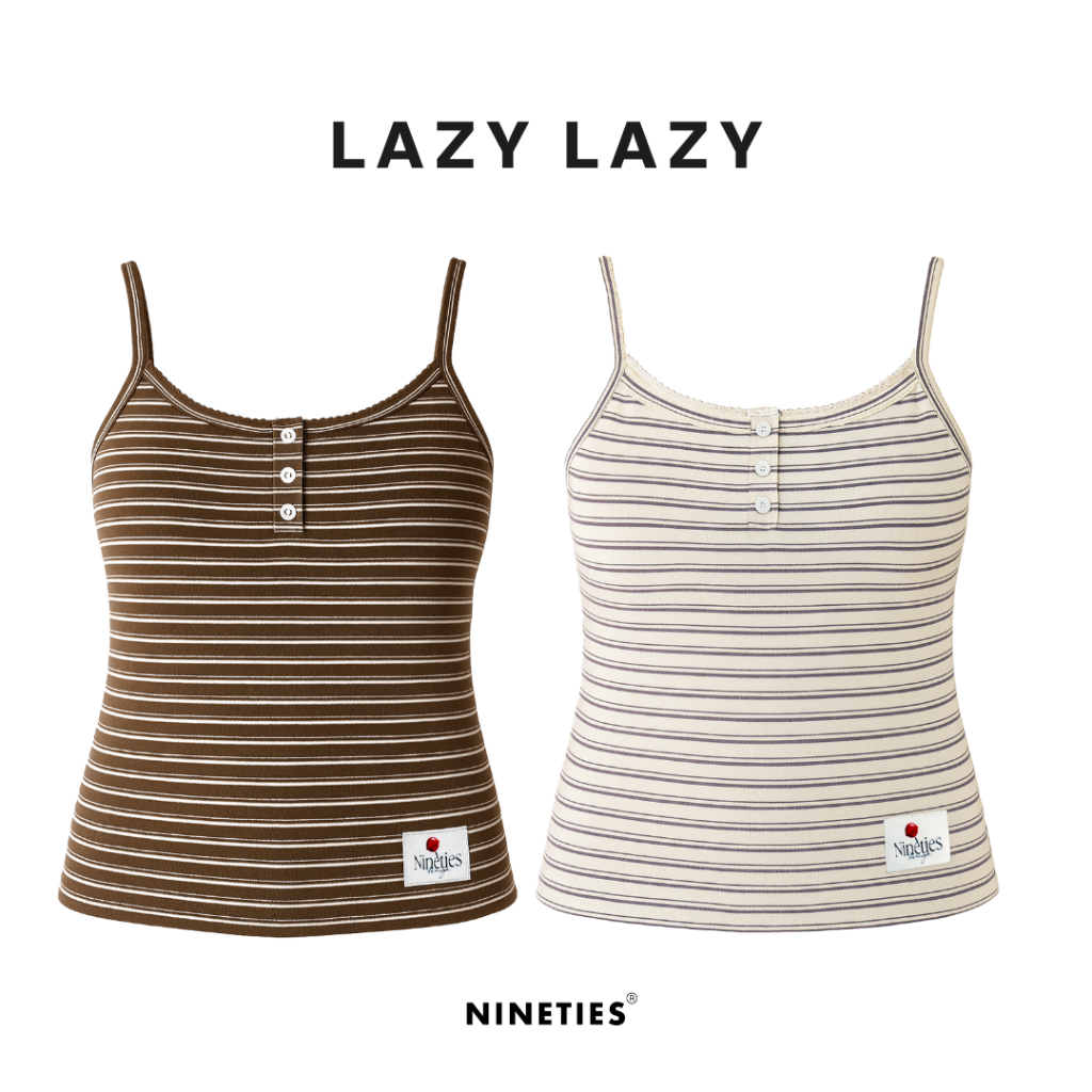 Nineties Design : Bear Collection เสื้อสายเดี่ยว ลายทาง รุ่น Lazy Lazy