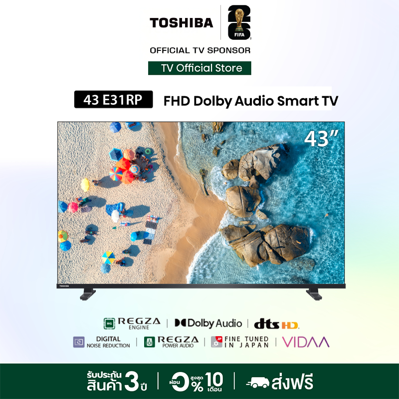 Toshiba TV 43E31RP ทีวี 43 นิ้ว FHD WIFI Dolby Audio Smart TV
