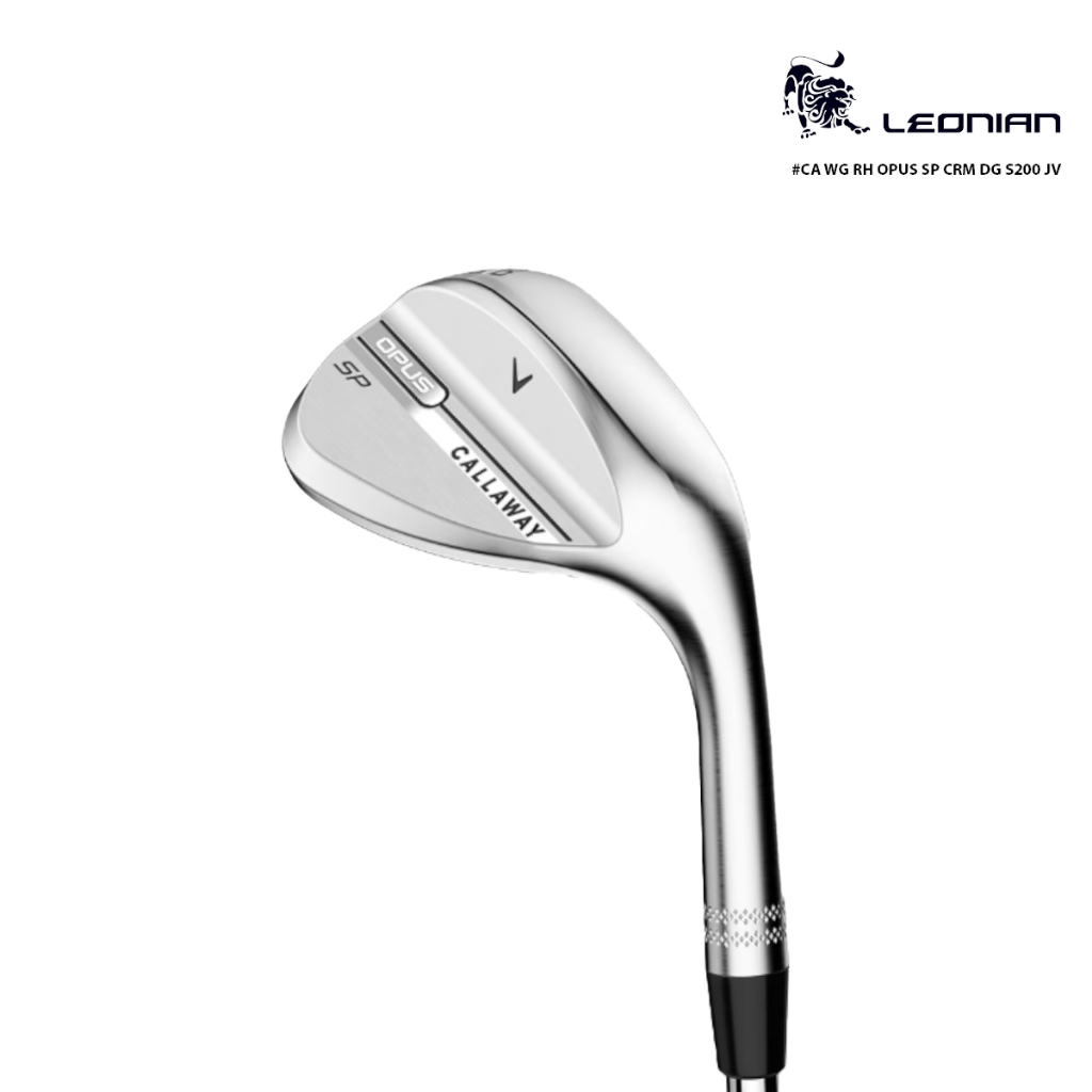 ไม้กอล์ฟ Callaway Wedge RH OPUS SP CRM DG S200 JV