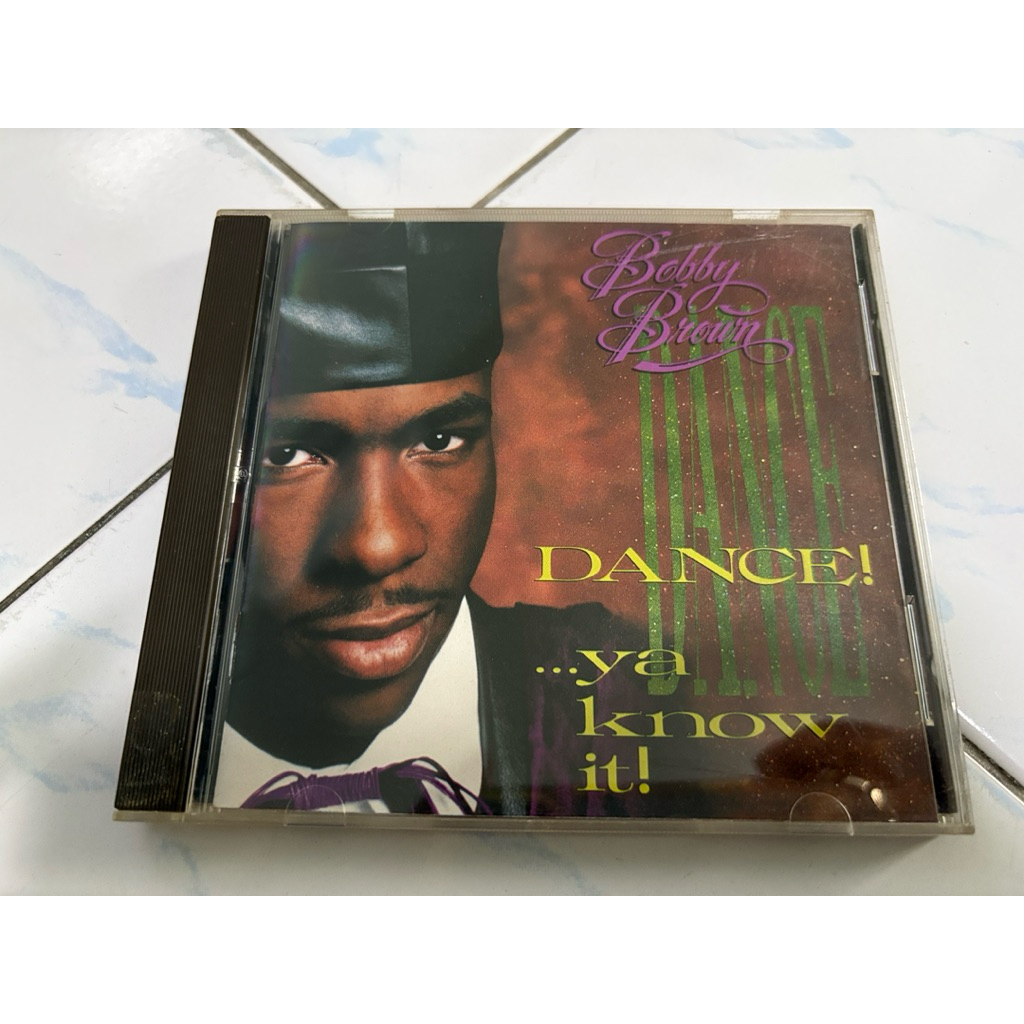 CD : BOBBY BROWN - DANCE...YA KNOW IT!