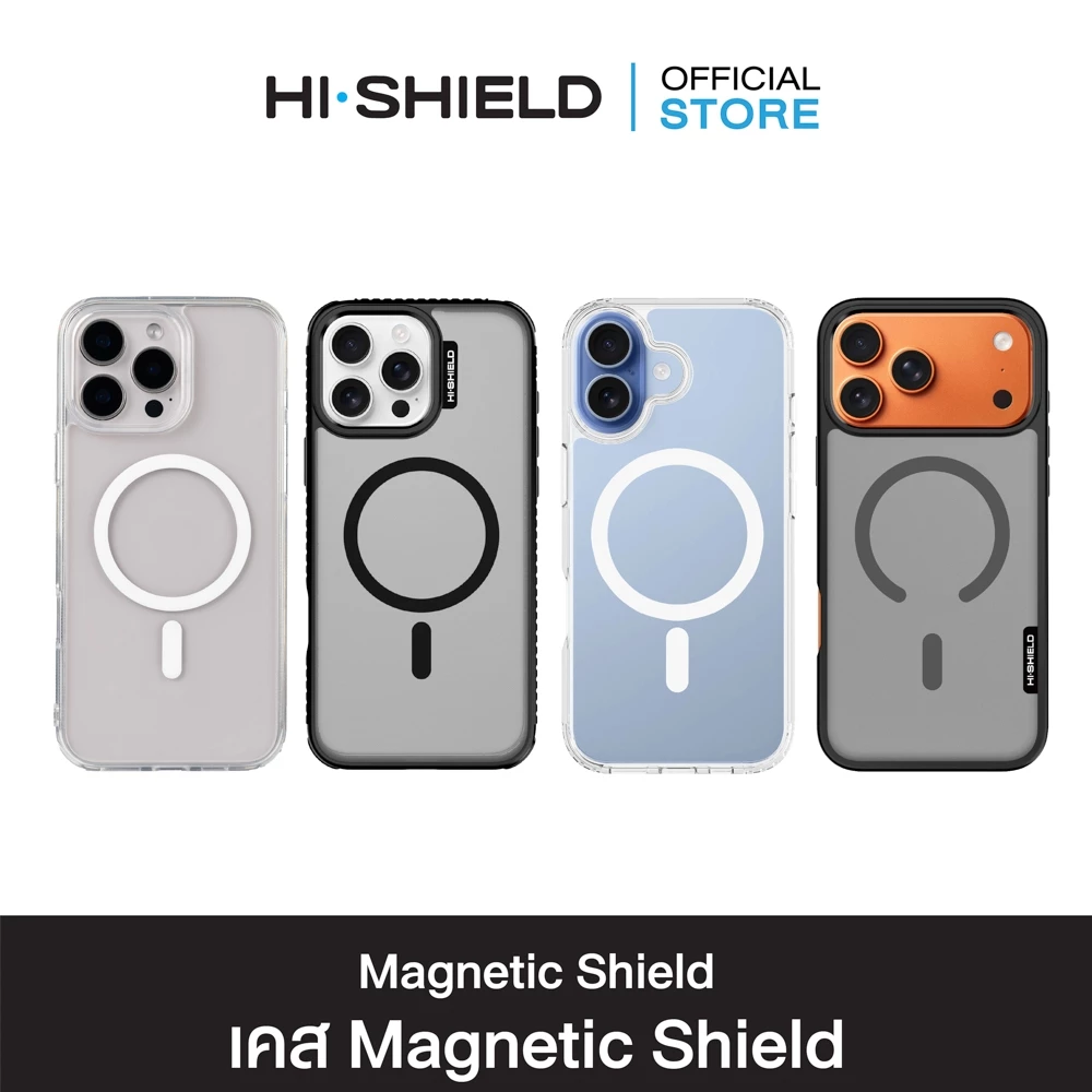 HI-SHIELD Case Magsafe Shield iPhone17 , iPhone16 , iPhone15 , iPhone 14 เคสแม่เหล็กกันกระแทก
