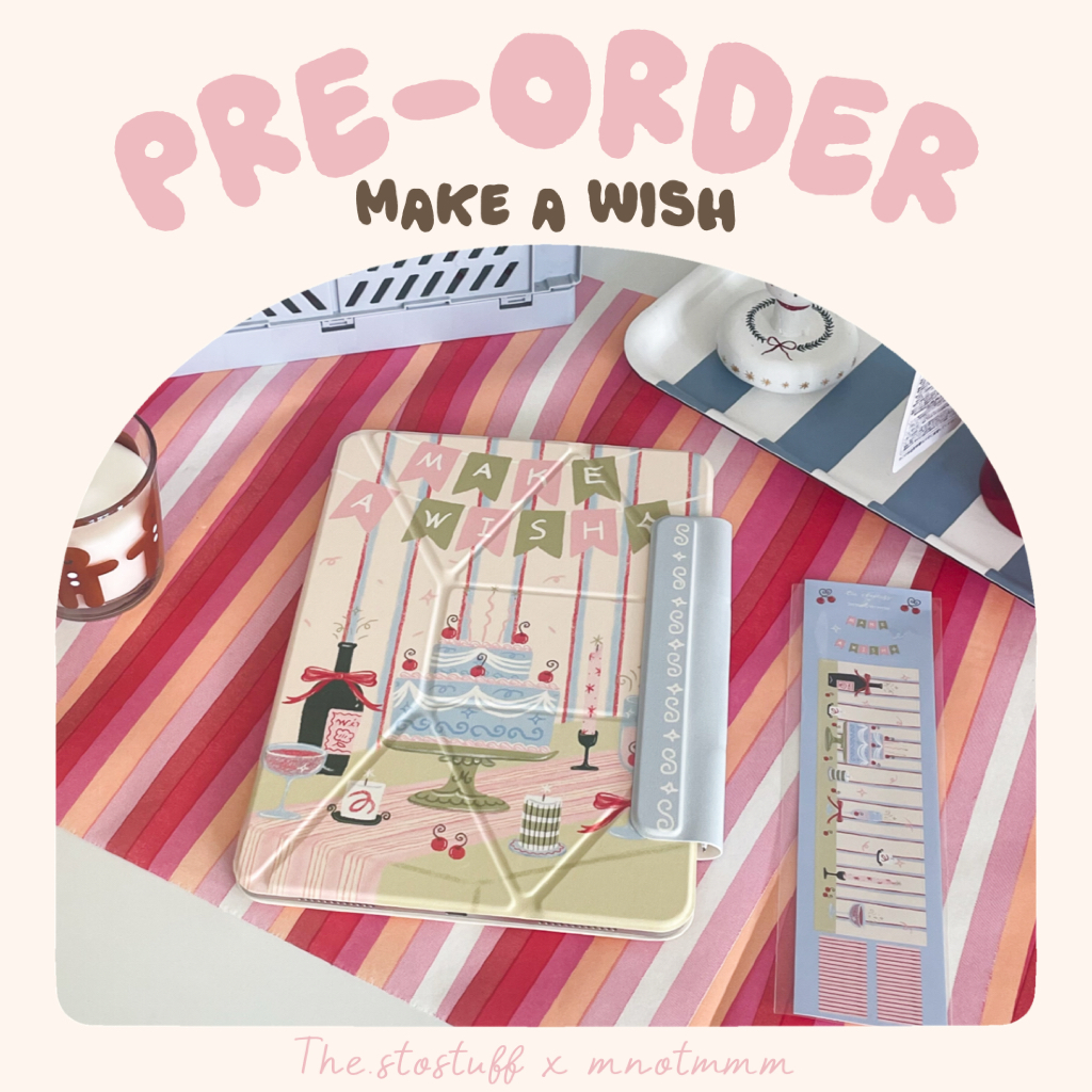 [ Pre-Order ] 'Make A Wish' the.stostuff x mnotmmm iPad case