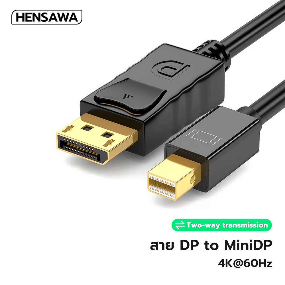 HENSAWA รุ่น VC125 สาย Mini DP to DP รองรับ 4K 60Hz Cable Mini Displayport Thunderbolt to Displaypor