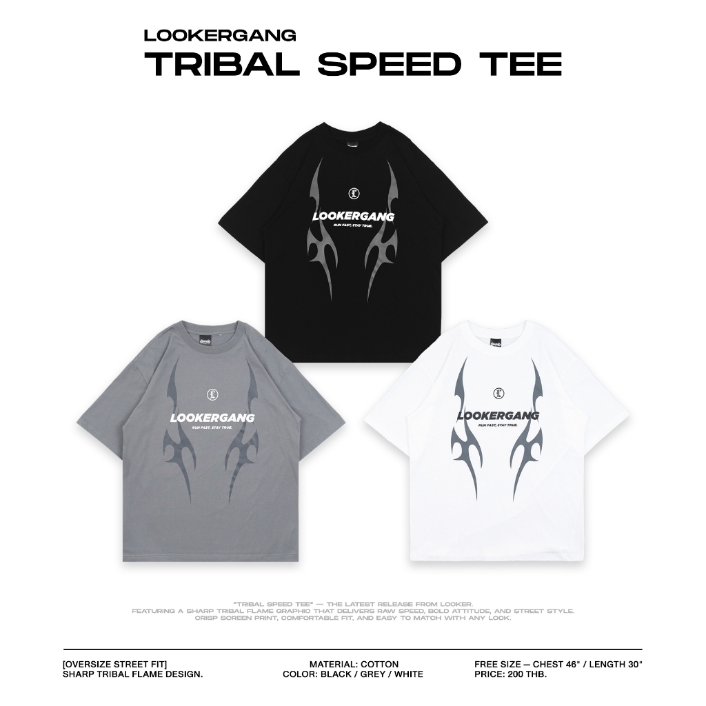 เสื้อยืดแขนสั้น LOOKERGANG — TRIBAL SPEED TEE