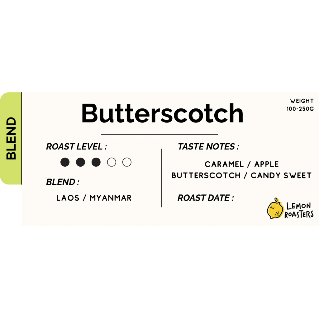 Butterscotch Blend เมล็ดกาแฟ Blend 200 g. (คั่วกลาง)