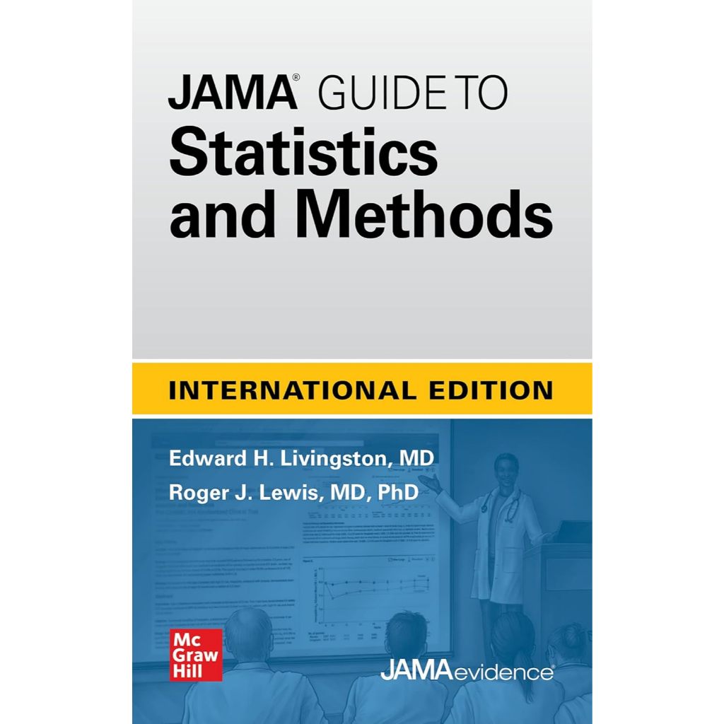 หนังสือ JAMA Guide to Statistics and Methods Ed.1/2020
