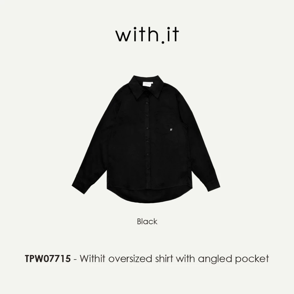 Withit Oversized Shirt with Angled Pocket เสื้อเชิ้ตทรงโอเวอร์ไซส์ - TPW07715