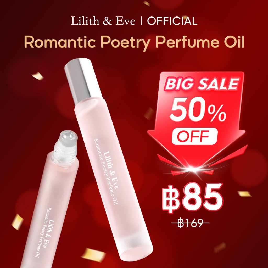 [50% OFF!!!] Lilith and Eve Romantic Poetry Perfume Oil - น้ำหอมสำหรับผู้หญิง 10ml
