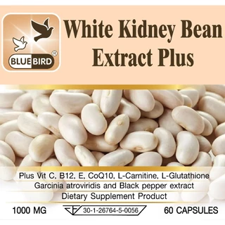 สารสกัดจากถั่วขาว พลัส White Kidney Bean Extract Plus ตรา บลูเบิร์ด ขนาด 1000 มิลลิกรัม 60 แคปซูล