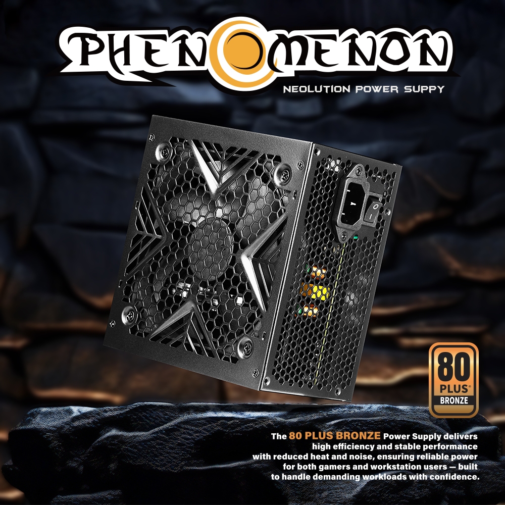 Neolution PHENOMENON 500W 80+ Bronze Power Supply สำหรับเกมมิ่ง