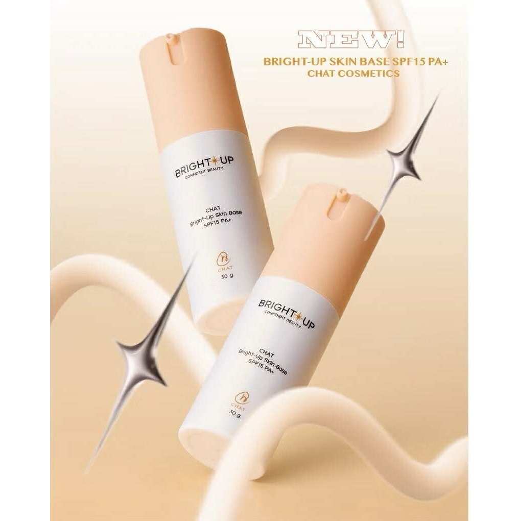 CHAT Bright-Up Skin Base SPF15 PA+ ฉัตรไบรท์อัพสกินเบส (30g.)