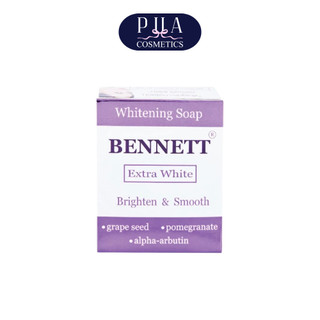 Bennett Extra White Anti-Oxidant and Whitening สบู่เบ็นเนท ไวท์เทนนิง ผิวกระจ่างใส