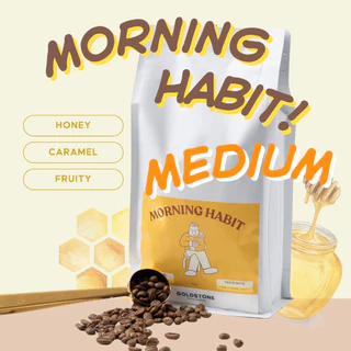 MORNING HABIT BLEND - HOUSE BLEND เมล็ดกาแฟเบลนคั่วกลาง Medium Roast ทานง่ายเหมาะกับทุกวัน