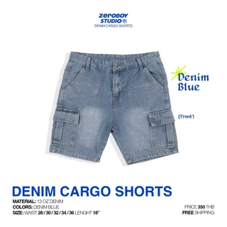ZEROBOY “ DENIM SHORTS CARGO ” ยีนส์คาร์โก้ขาสั้น