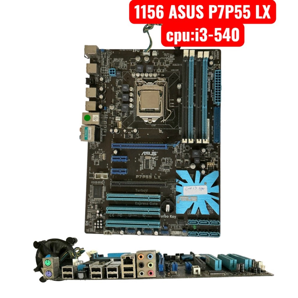 CPU+MB 1156 i3 540 530  Gen 1  เมนบอร์ดคอมแบรนด์ MB  ASUS P7P55 LX/Intel Classic DH55PJ/ Acer Aspire