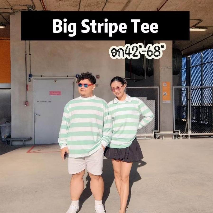 Big Stripe Tee (แขนยาว) อก50''-ุุ66" เสื้อยืดโอเวอร์ไซส์ คอกลม Oversize