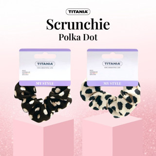 TITANIA Scrunchie ยางมัดผมผ้าลายจุด Polka Dot นำเข้าจากเยอรม…