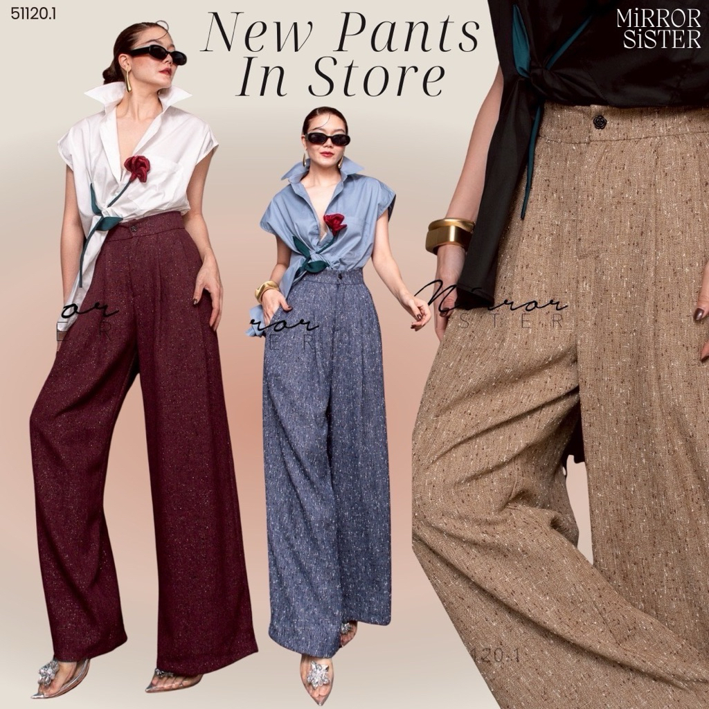 MirrorsisteR 51120.1 กางเกงขายาวผ้าTweed ใส่แล้วดูแพงมาก ทรงขากระบอกใหญ่