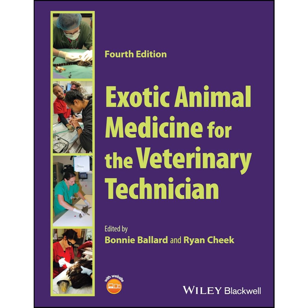 หนังสือ Exotic Animal Medicine for the Veterinary Technician ed 4/2024
