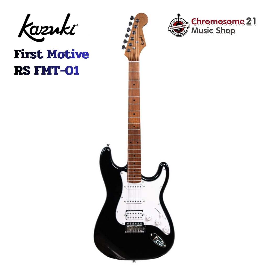 กีตาร์ไฟฟ้า Kazuki First Motive RS FMT-01 สี Classic Black. ทรง Strat ขนาด 22 เฟรต คอเมเปิ้ลเผา ปิ๊ก