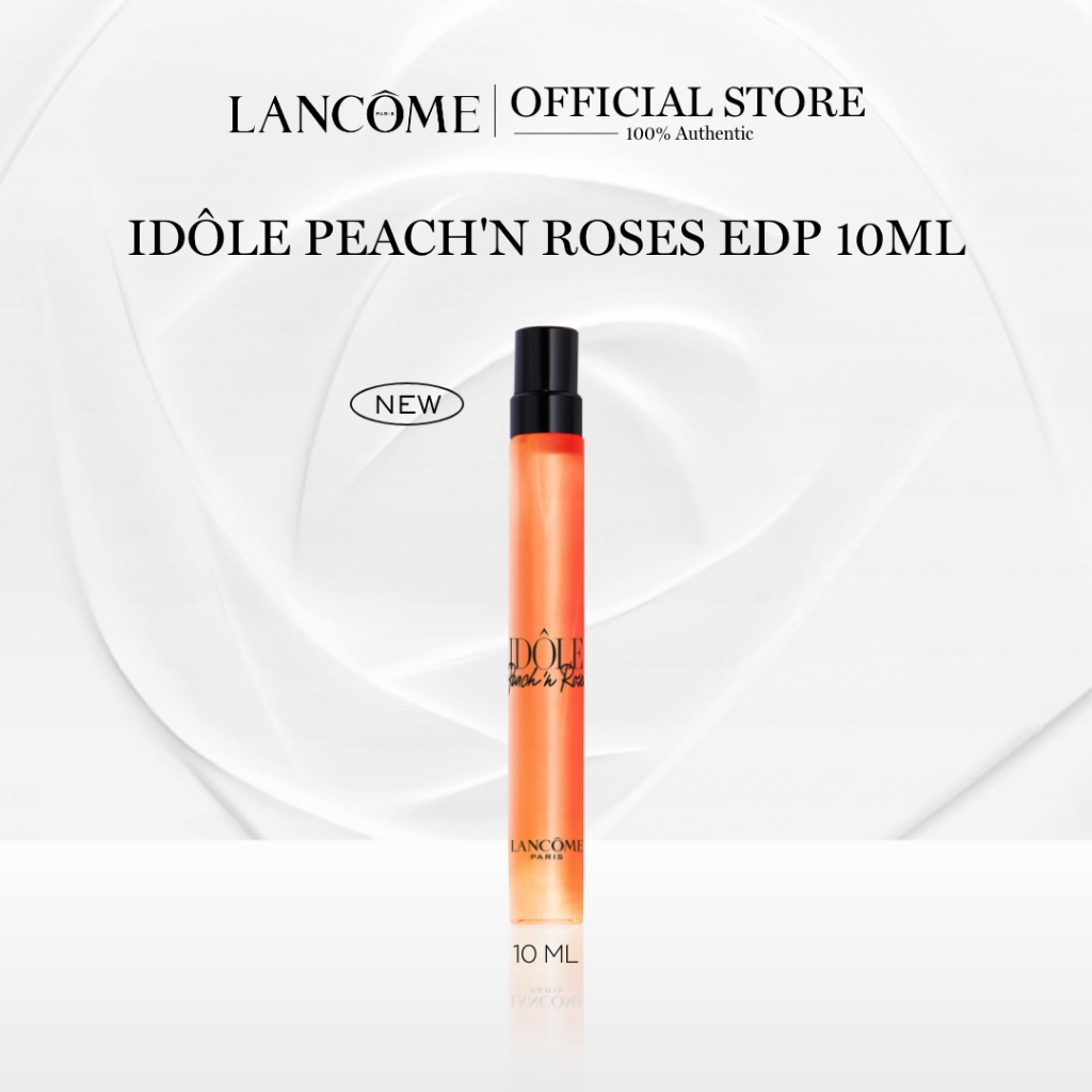 ใหม่! LANCOME IDOLE PEACH'N ROSES EDP 10ML น้ำหอมลังโคม กลิ่นโทนฟรุตตี้ฟลอรัลหวานฉ่ำ