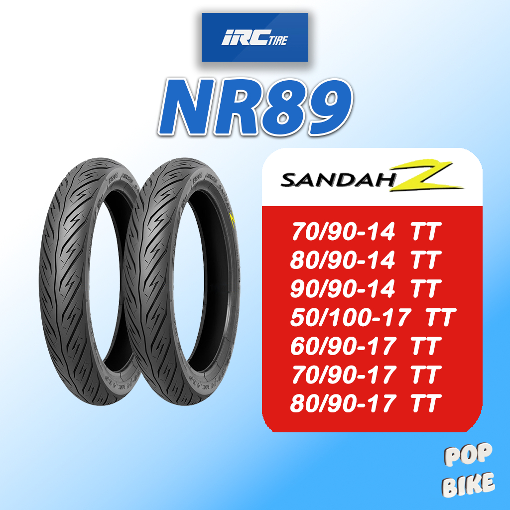 (ต้องใช้ยางใน) ยาง IRC รุ่น SANDAH-Z NR89 ขอบ 14 17 สำหรับรถมอเตอร์ไซด์