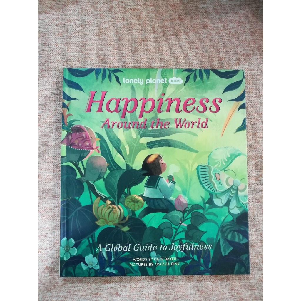 lonely planet kids : Happiness Around the World (ภาษาอังกฤษ) ของใหม่ ปกแข็ง (A5)