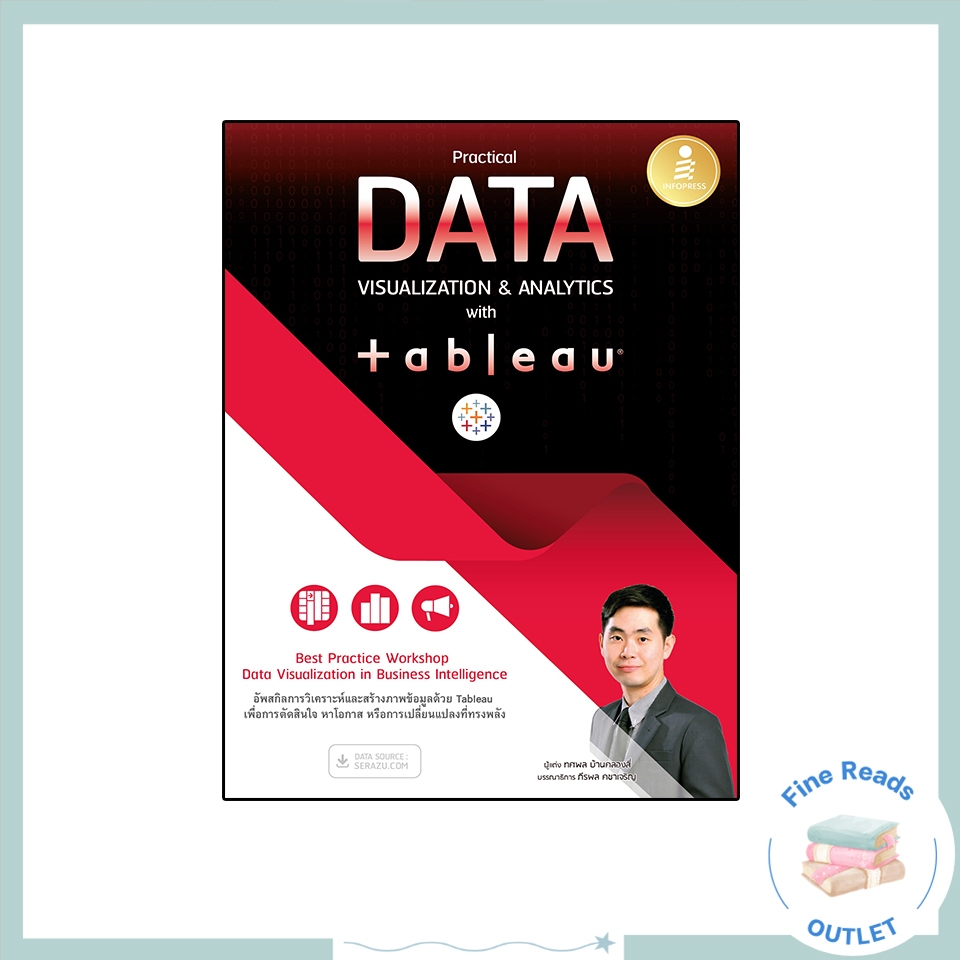 หนังสือPractical Data Visualization & Analytics with Tableau 9786164874176