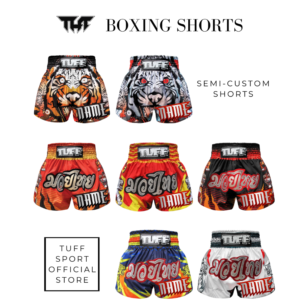 TUFF (1) กางเกงมวยไทย ปักชื่อได้ แฮนด์เมด สั่งผลิต พรีออเดอร์ 7-10 วัน Semi-Custom Muay Thai Shorts Pre-Order 7-10 days