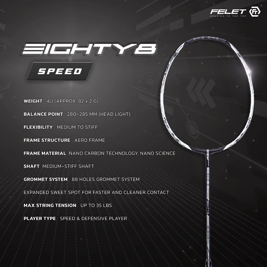 ไม้แบดมินตัน FELET รุ่น Eighty - 8 Speed (ประกันศูนย์ไทย)