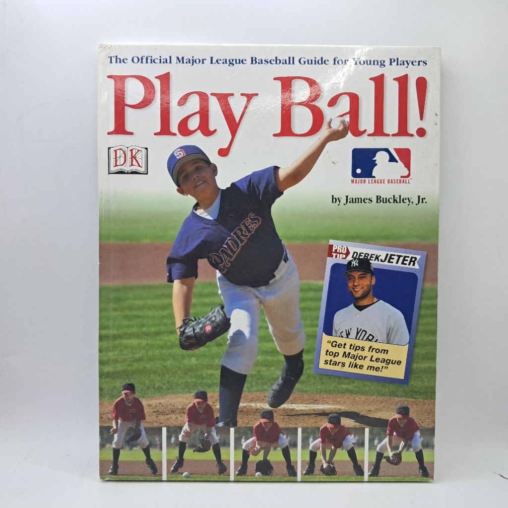 #O #มือสอง : Play Ball!: The Official Major League Baseball Guide for Young Players by James Buckley