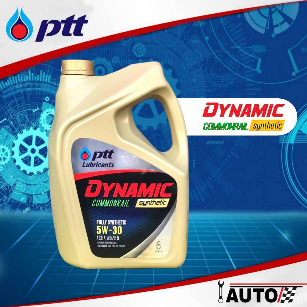 PTT น้ำมันเครื่องดีเซลสังเคราะห์ ปตท. DYNAMIC COMMONRAIL Synthetic 5W-30 *ตัวเลือก ( เฉพาะ 7L.และ 8L