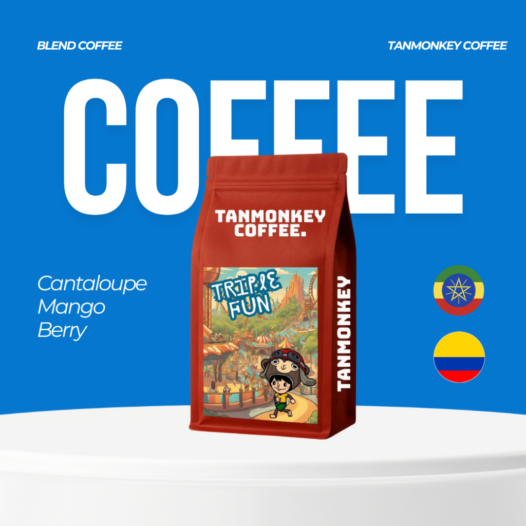 New!! Tanmonkey Coffee Triple Fun เมล็ดกาแฟคั่วเบลน Colombia Papua New Guinea Ethiopia