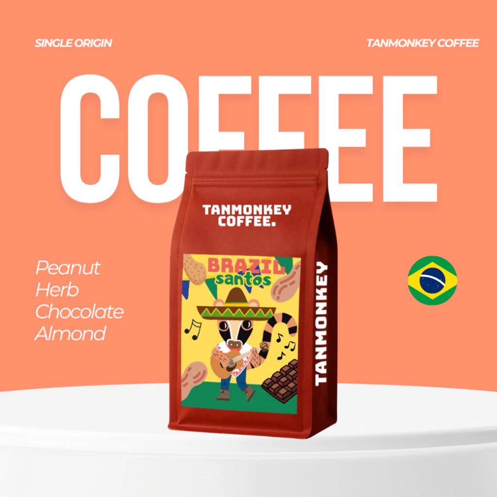 Tanmonkey Coffee เมล็ดกาแฟคั่ว Brazil Santos Coffee