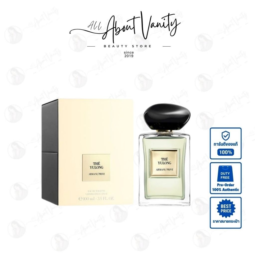 พรีออเดอร์-หิ้ว/ป้ายคิงพาวเวอร์ น้ำหอม GIORGIO ARMANI Armani/Privé Thé Yulong Eau De Toilette