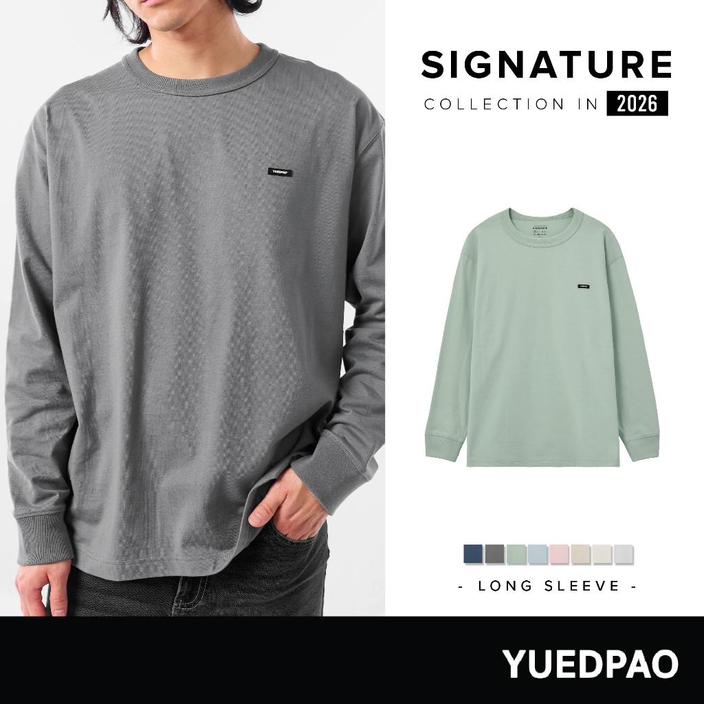 Yuedpao Signature Long sleeve 2026 ผ้าหนาทรงสวย ยับยากไม่ต้องรีด เสื้อยืดเปล่า แขนยาว 9 สี
