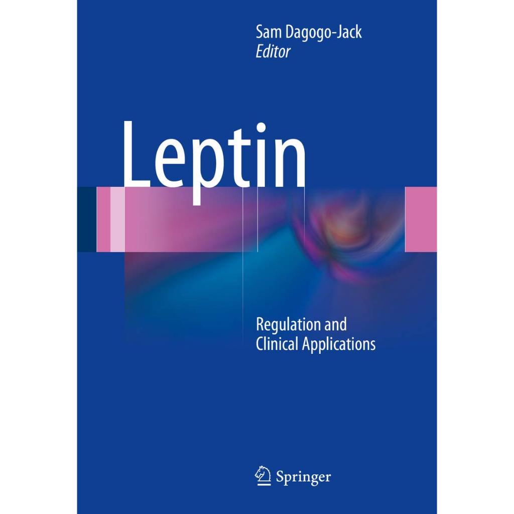 หนังสือ Leptin: Regulation and Clinical Applications ed 1/2015