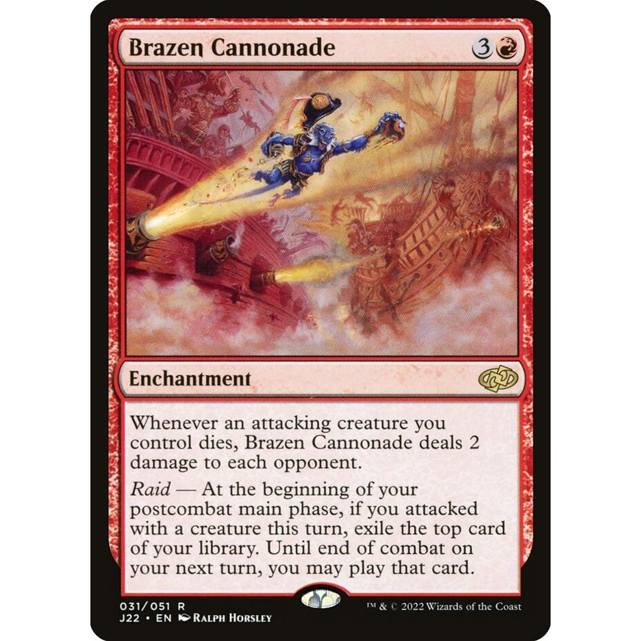 [Jumpstart 2022] - [J22] - (R) - [Brazen Cannonade] - [2022]