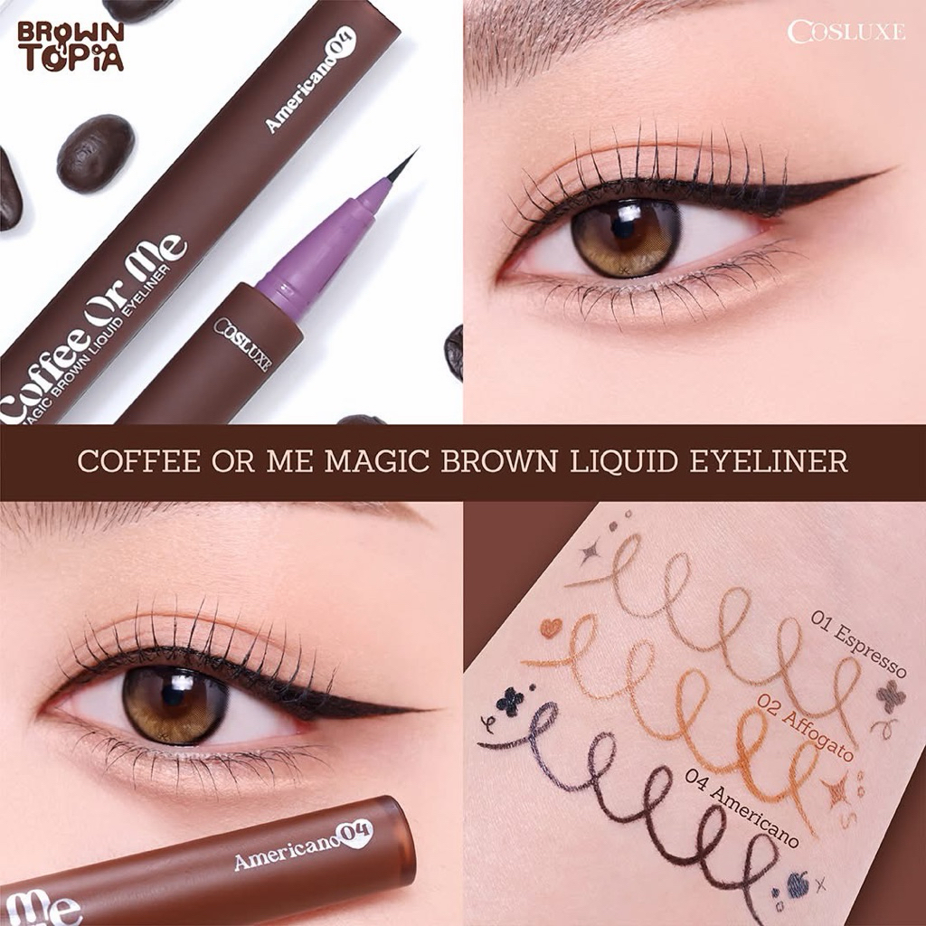 COSLUXE COFFEE OR ME MAGIC BROWN LIQUID EYELINER อายไลเนอร์  04 Americano สีดำ