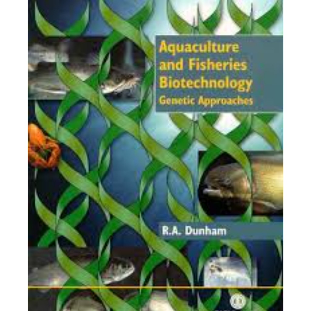 หนังสือ Aquaculture and Fisheries Biotechnology: Genetic Approaches