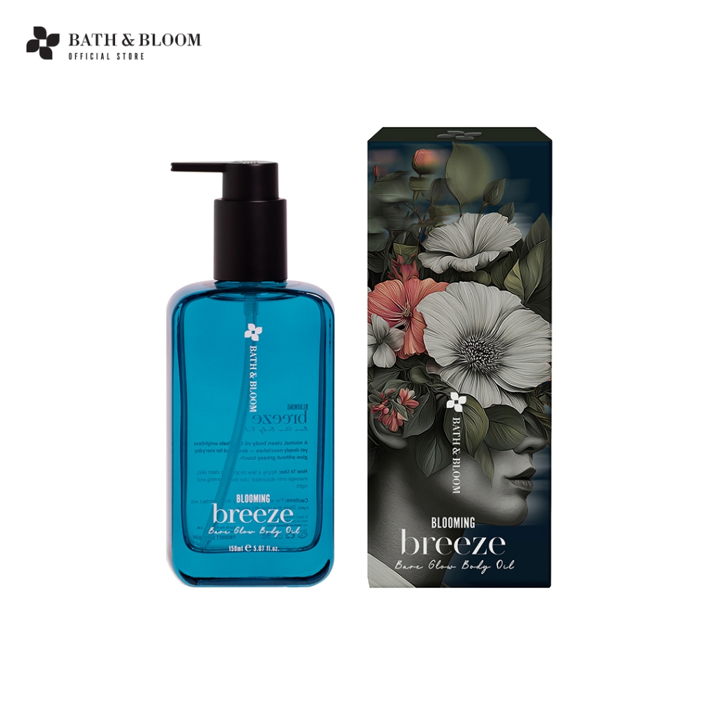 Bath&Bloom Body Oil ออยล์บำรุงผิว Blooming Breeze 150 ml บำรุงผิวให้ชุ่มชื้น กลิ่นหอมสดชื่น ผ่อนคลาย