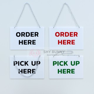 ป้าย ORDER HERE | PICK UP HERE 12x18 ซม. 16x24 ซม.ข้อความมีใ…