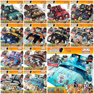 Sweet Dreams ชุดผ้าปู+ผ้านวม ลายวันพีช Onepiece รุ่น DP-01 - DP-OP5 / OP17- OP40 OP41 OP42 OP43 OP44 OP45 OP48 OP49 OP50