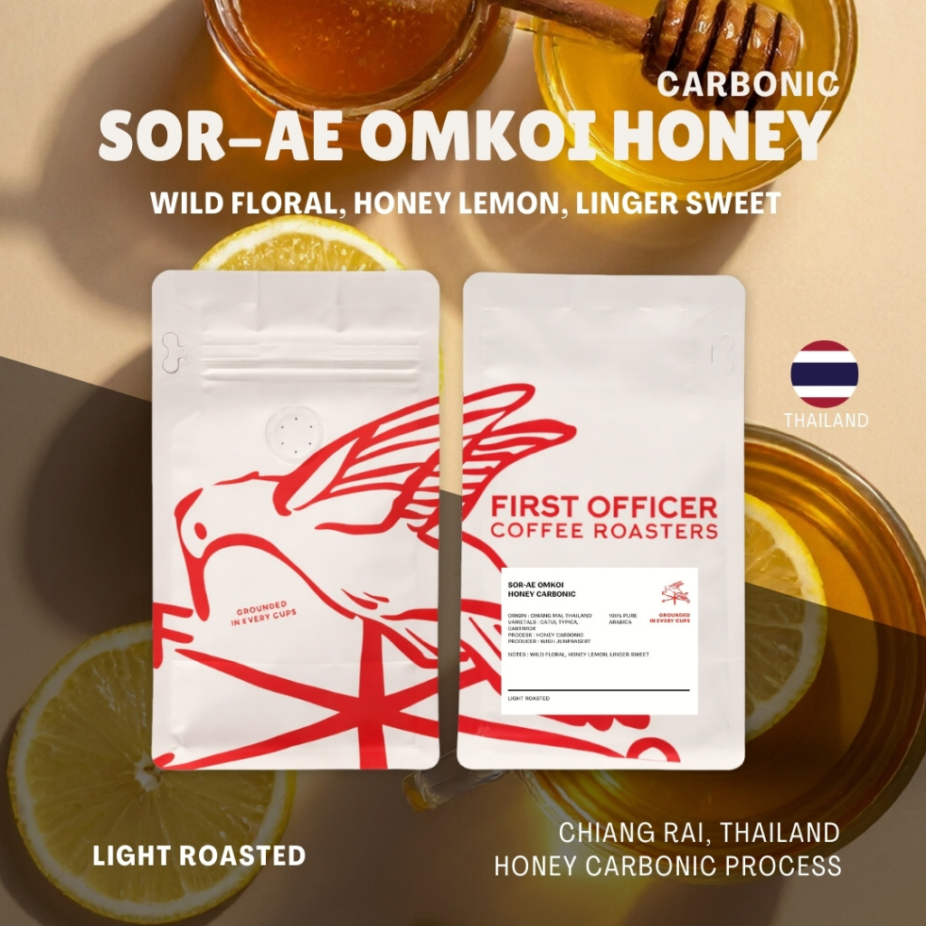 เมล็ดกาแฟ ( คั่วอ่อน ) Sor-Ae Omkoi Honey Carbonic - Light Roast [Glocal Selection]