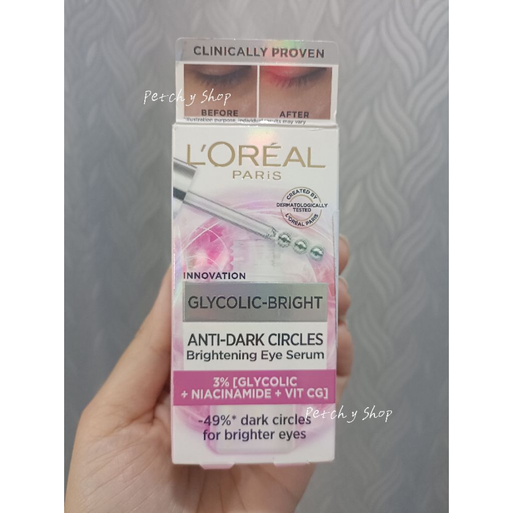 ✨L'Oréal Paris Glycolic-Bright Dark Circle Eye Serum 20ml.ลอรีอัล ปารีส ไกลโคลิค-ไบรท์ ดาร์ก เซอเคิล