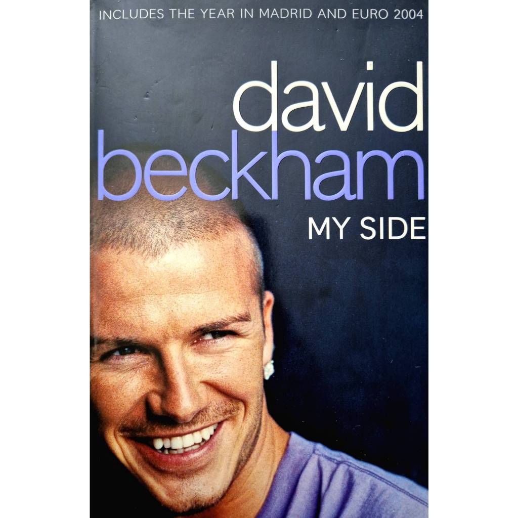 David Beckham ( My Side ) by David Beckham (Author)