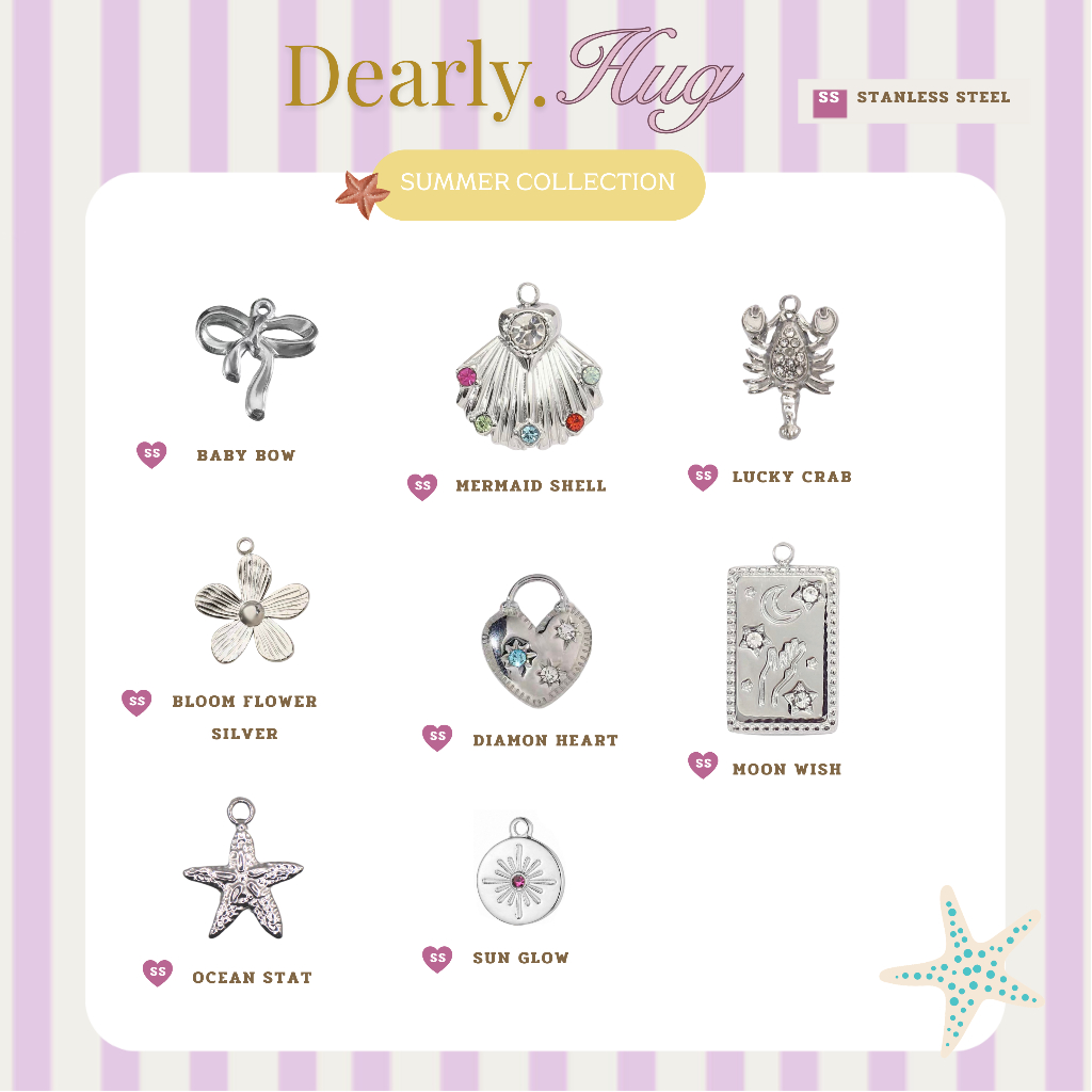 Dearly.Hug - Summer Silver collection จี้สแตนเลสสีเงิน สำหรับตกแต่งเครื่องประดับ  กันน้ำ กันเหงื่อ